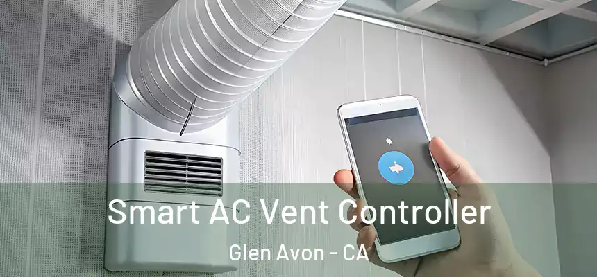  Smart AC Vent Controller Glen Avon - CA